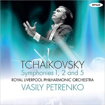 VASILY PETRENKO / ヴァシリー・ペトレンコ / TCHAIKOVSKY:SYMPHONIES1,2&5