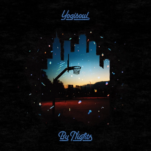 YOGISOUL / BY NIGHTS
