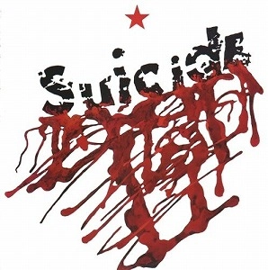 SUICIDE / スーサイド / SUICIDE