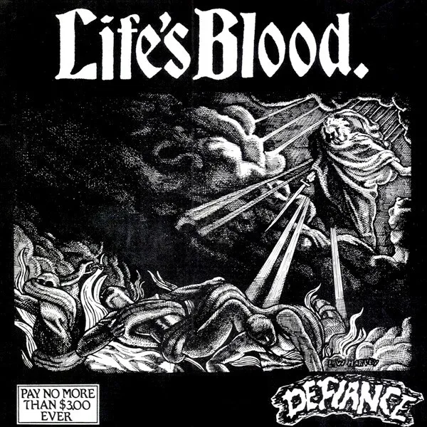 LIFE'S BLOOD (pre-BORN AGAINST) / DEFIANCE