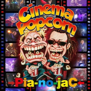 →Pia-no-jaC← / Cinema Popcorn