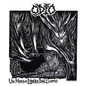 ODIO / UN MONDO LIBERO DALL'UOMO (7")