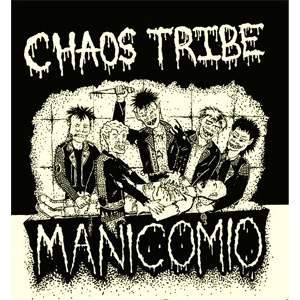 CHAOS TRIBE / MANICOMIO (FLEXI)
