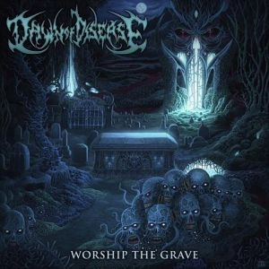 DAWN OF DISEASE / WORSHIP THE GRAVE<BLACK VINYL>