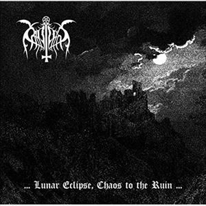CATAPLEXY / LUNAR ECLIPSE, CHAOS TO THE RUIN