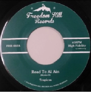 Tropicos / Road To Al Ain/Royal Jail