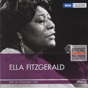 ELLA FITZGERALD / エラ・フィッツジェラルド / LIVE IN COLOGNE 1974