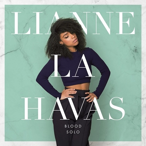 LIANNE LA HAVAS / BLOOD SOLO