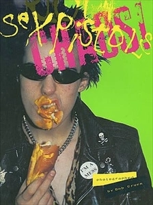 BOB GRUEN / ボブ・グルーエン / SEX PISTOLS CHAOS!