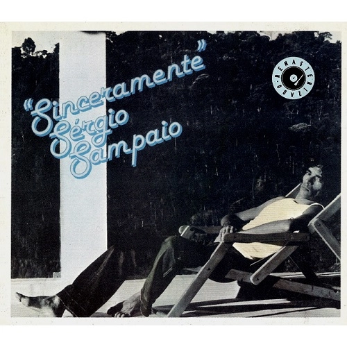 SERGIO SAMPAIO / セルジオ・サンパイオ / SINCERAMENTE