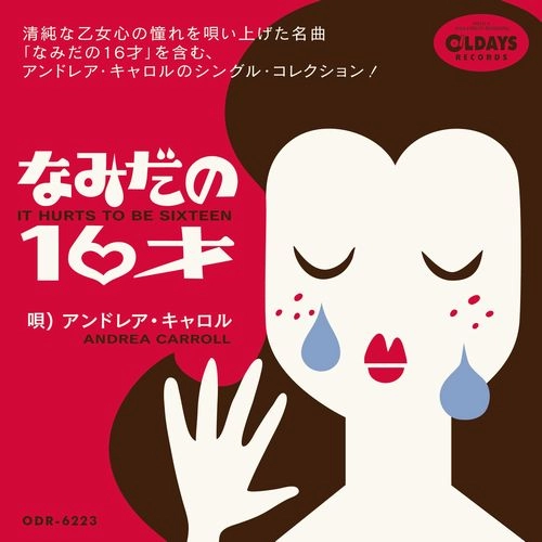 ANDREA CARROLL / アンドレア・キャロル / なみだの16才