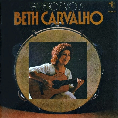 BETH CARVALHO / ベッチ・カルヴァーリョ / パンデイロ・エ・ヴィオラ / PANDEIRO E VIOLA