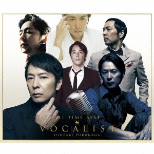HIDEAKI TOKUNAGA / 徳永英明 (德永英明) / オールタイム・ベスト ヴォーカリスト