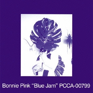 BONNIE PINK / ボニー・ピンク / Blue Jam