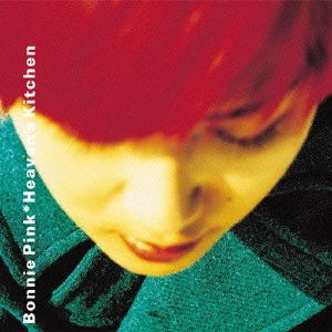 BONNIE PINK / ボニー・ピンク / Heaven's Kitchen
