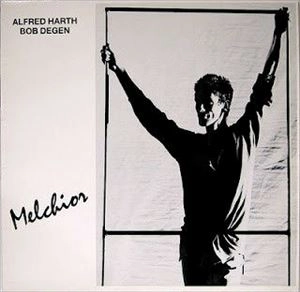 ALFRED HARTH / アルフレート・ハルト / MELCHIOR
