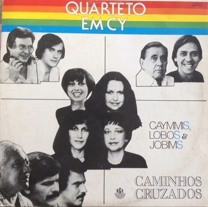 QUARTETO EM CY / クアルテート・エン・シー / CAMINHOS CRUZADOS