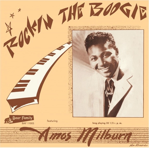AMOS MILBURN / エイモス・ミルバーン / ROCKIN THE BOOGIE