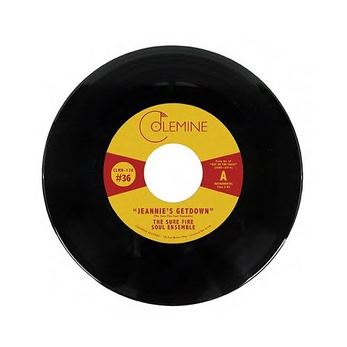 SURE FIRE SOUL ENSEMBLE / JEANNIE'S GETDOWN / A MESSAGE FROM THE METERS