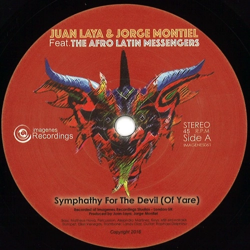 JUAN LAYA & JORGE MONTIEL / フアン・ラヤ & ホルヘ・モンティエル / SYMPATHY FOR THE DEVIL (OF YARE) / DON'T TRUST THE DEVIL