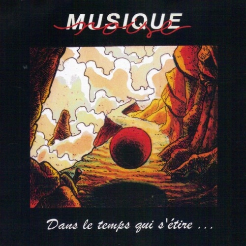 MUSIQUE NOISE / ミュージック・ノイズ / DANS LE TEMPS QUI S'ETIRE...