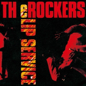 TH eROCKERS / ロッカーズ / LIP SERVICE