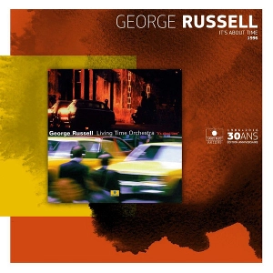GEORGE RUSSELL / ジョージ・ラッセル / IT'S ABOUT TIME