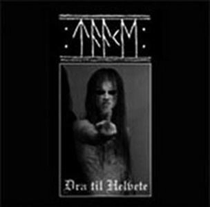 TAAKE / トーケ / DRA TIL HELVETE/RESTART THE NIGHT!