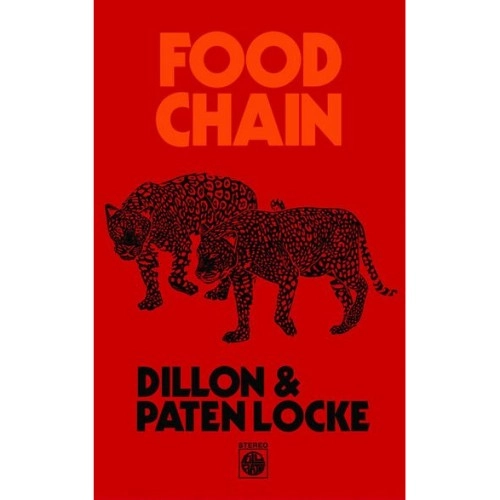 DILLON & PATEN LOCKE / FOOD CHAIN