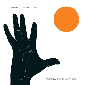 NOAH HOWARD / ノア・ハワード / FROM DUST WE CAME...TO DUST WE RETURN