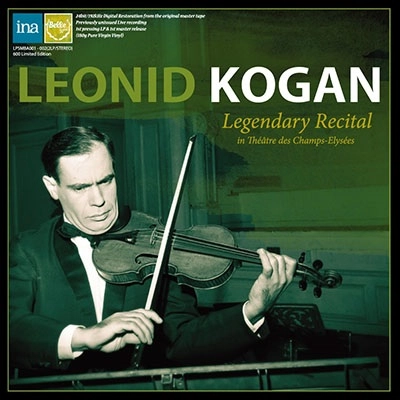 LEONID KOGAN / レオニード・コーガン / LEGENDARY RECITAL-'82LIVE IN PARIS(2LP/LTD)