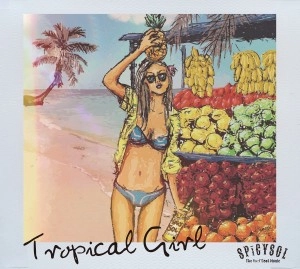 SPiCYSOL / Tropical Girl