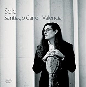 SANTIAGO CANON-VALENCIA / サンティアゴ・カニョン=バレンシア / SOLO