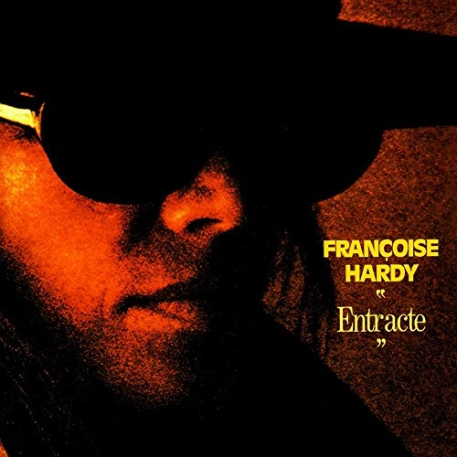 FRANCOISE HARDY / フランソワーズ・アルディ / ENTR'ACTE [VINYL]