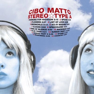 CIBO MATTO / チボ･マット / STEREO TYPE A [2LP 180GRAM VINYL] / STEREO TYPE A [2LP 180GRAM VINYL]  