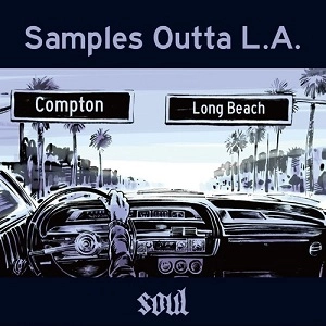 V.A. (SAMPLES OUTTA L.A.) / サンプルズ・アウタ・L.A. / SAMPLES OUTTA L.A. SOUL
