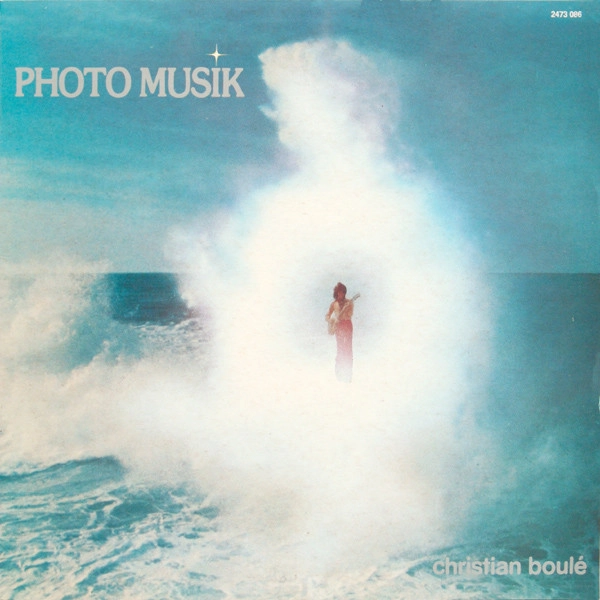 CHRISTIAN BOULE / クリスチャン・ブーレ / PHOTO MUSIK