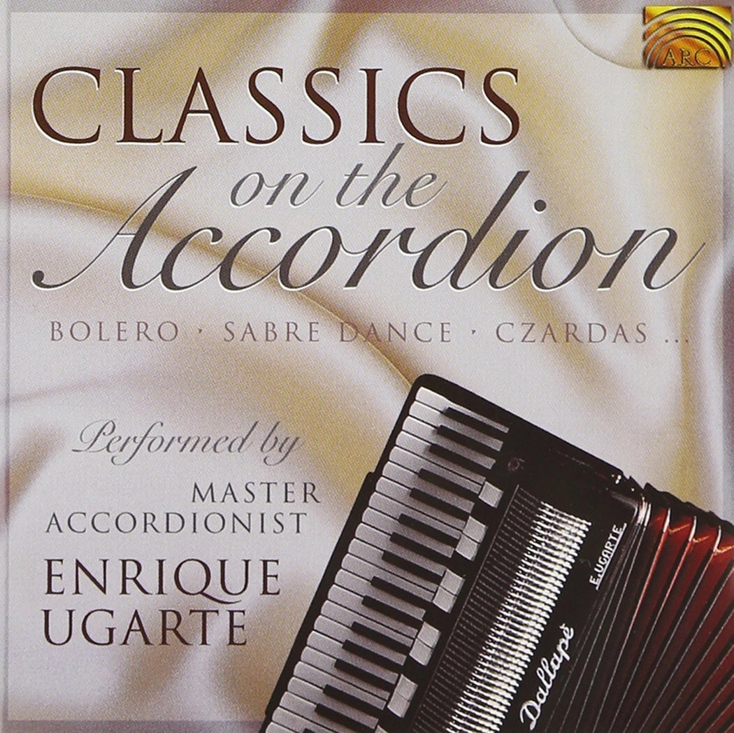 ENRIQUE UGARTE / エンリケ・ウガルテ / CLASSICS ON THE ACCORDION