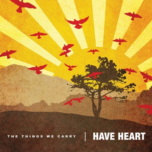 HAVE HEART / ハヴ・ハート / THE THINGS WE CARRY (LP)