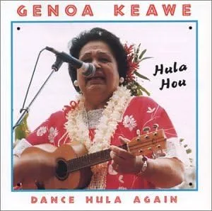 GENOA KEAWE / ジェノア・ケアヴェ / HULA HOU