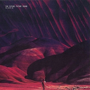 THE FUTURE FUTURE SOUND / ES PION EP