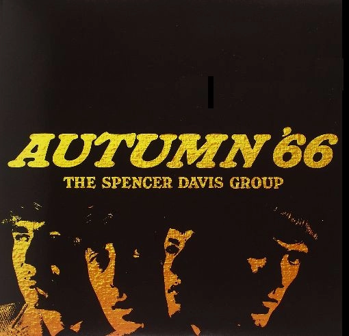 SPENCER DAVIS GROUP / スペンサー・デイヴィス・グループ / AUTUM N '66