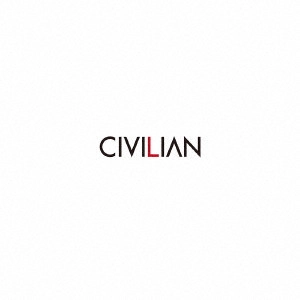 CIVILIAN / Bake no kawa