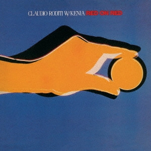 CLAUDIO RODITI / クラウディオ・ロディッティ / RED ON RED / レッド・オン・レッド