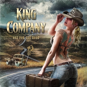 KING COMPANY / キング・カンパニー / ワン・フォー・ザ・ロード / ONE FOR THE ROAD
