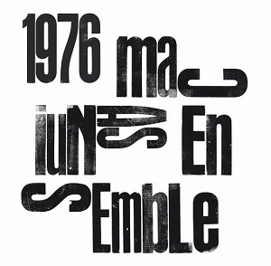 MACIUNAS ENSEMBLE / マチュナース・アンサンブル / 1976