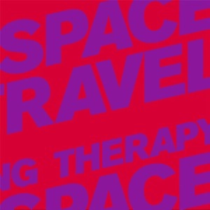 SPACETRAVEL / DANCING THERAPY