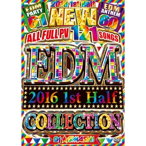 DJ SMASH! / 2016 1st Half EDM Collection