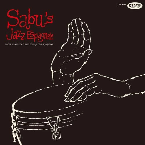 SABU MARTINEZ / サブー・マルティネス (サブー) / ジャズ･エスパニョール / JAZZ ESPAGNOLE