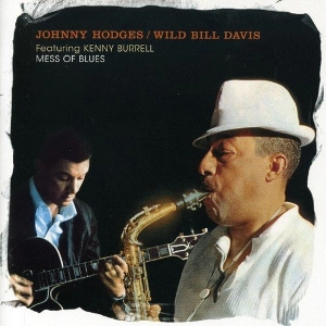 JOHNNY HODGES / ジョニー・ホッジス / Mess Of Blues